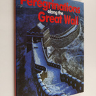 Cheng Dalin : Peregrinations along the Great Wall - pikkukuva 1