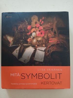 Mitä symbolit kertovat — Taidetta pintaa syvemmältä