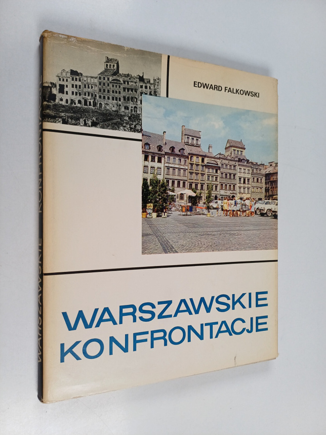 Olgierd Budrewicz ym. : Warszawskie konfrontacje