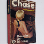 James Hadley Chase : Kaikella on hintansa - pikkukuva 1