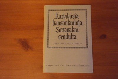 Ahti Sonninen:Karjalaisia kansanluluja Sortavalan seudulta.