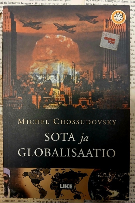 Michel Chossudovsky - Sota ja globalisaatio (nid.)