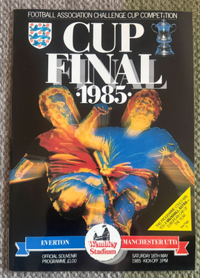 THE F.A. CUP FINAL 1985 OFFICIAL PROGRAMME