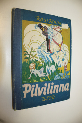 Raul Roine : Pilvilinna : satuja