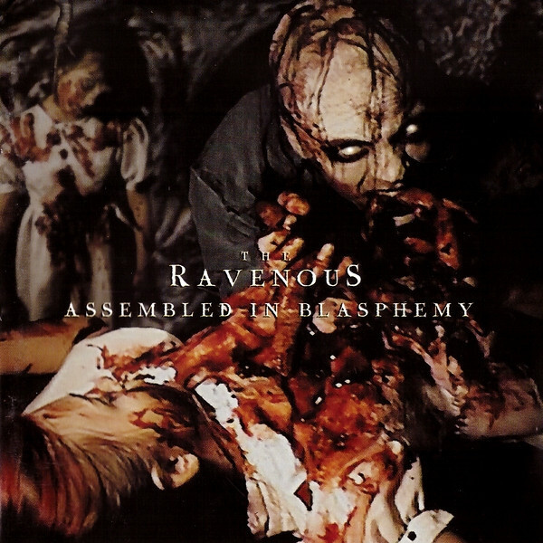 THE RAVENOUS - Assembled In Blasphemy CD - Hammerheart 2000
