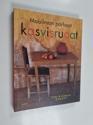 Chris Caldicott : Maailman parhaat kasvisruoat