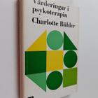 Charlotte Buhler : Värderingar i psykoterapin - pikkukuva 1