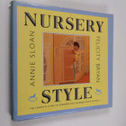 Annie Sloan : Nursery style : the complete guide to nurse... - pikkukuva 1
