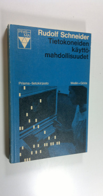 Rudolf Schneider : Tietokoneiden käyttömahdollisuudet