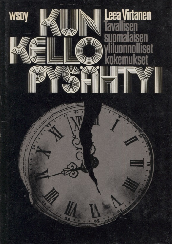 Leea Virtanen : Kun kello pysähtyi