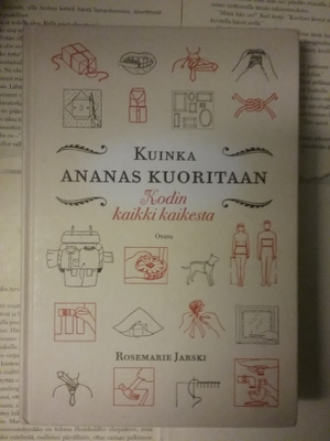 Rosemarie Jarski - Kuinka ananas kuoritaan (sid.)