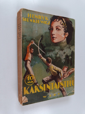 Henryk Sienkiewicz : Kaksintaistelu : pienoisromaani