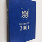 Kotiseutumme värikuvina : Kokemäki 2001 - pikkukuva 1