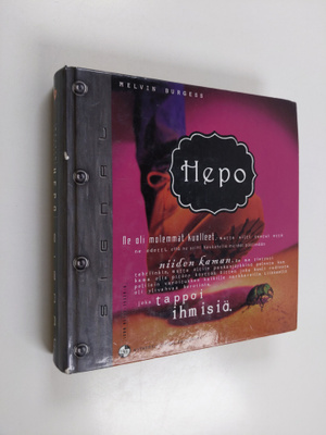 Melvin Burgess : Hepo