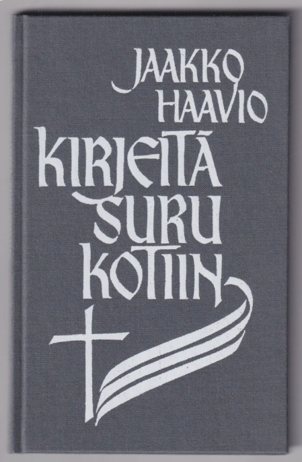 Jaakko Haavio: Kirjeitä surukotiin