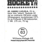 1971-72 Williams #63 Hannu Luojola Suomi, TPS TUTO - pikkukuva 2