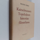 Mauri Noro : Kaitselmusaate Topeliuksen historianfilosofi... - pikkukuva 1