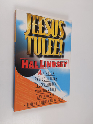 Hal Lindsey : Jeesus tulee!