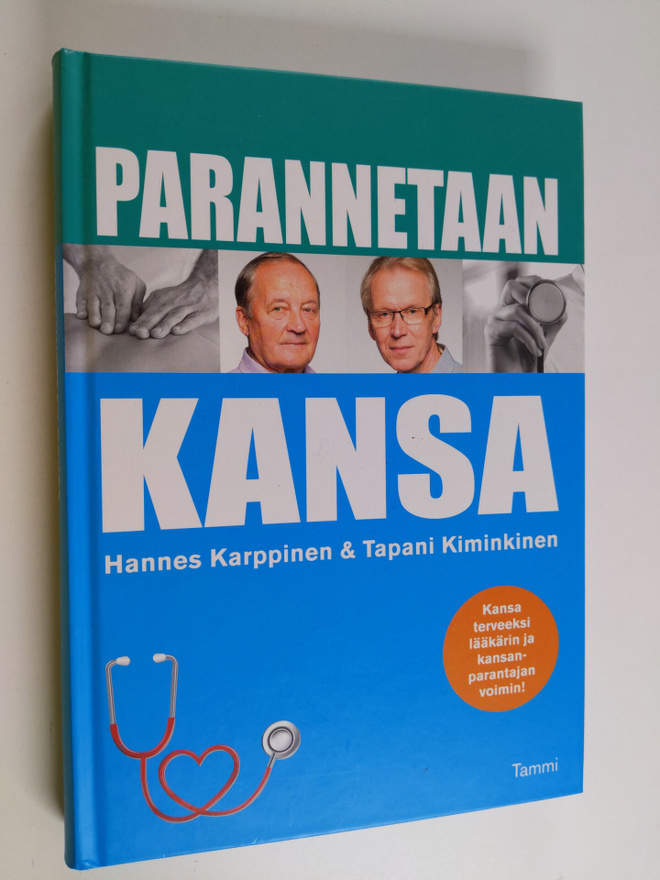 Hannes Karppinen ym. : Parannetaan kansa