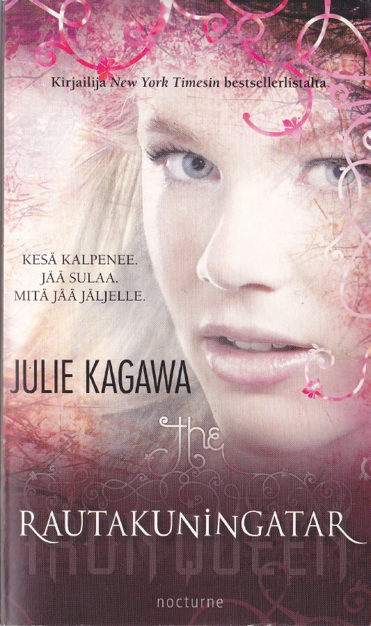 Nocturne - Julie Kagawa: Rautakuningatar (Rauta-saaga 3)2012