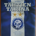 Tähtien tarina - Helsingin Jalkapalloklubi 100 vuotta - pikkukuva 1