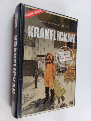 Jerker Eriksson : Kråkflickan en kriminaltrilogi