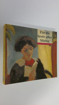 Fur die beste aller Mutter