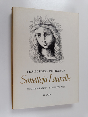 Francesco Petrarca : Sonetteja Lauralle