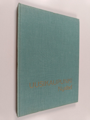 Uusikaupunki = Nystad