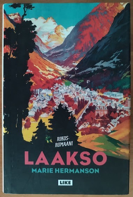 Marie Hermanson: Laakso (sid.)