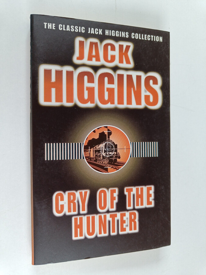 Jack Higgins : Cry of the hunter