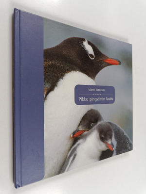 Martti Lintunen : Pikku pingviinin laulu