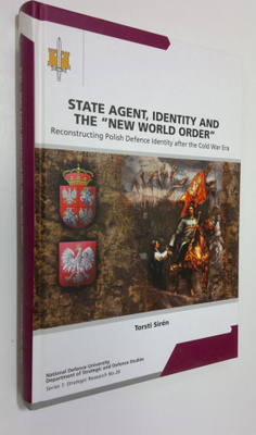 Torsti Siren : State agent, identity and the new world or...