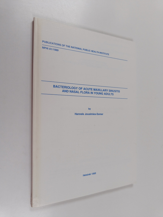 Hannele Jousimies-Somer : Bacteriology of acute maxillary...