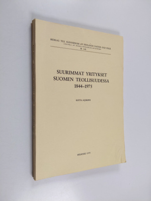 Riitta Hjerppe : Suurimmat yritykset Suomen teollisuudess...