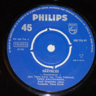 7" TAPIO RAUTAVAARA - Häävalssi - single 1965 EX- - pikkukuva 1