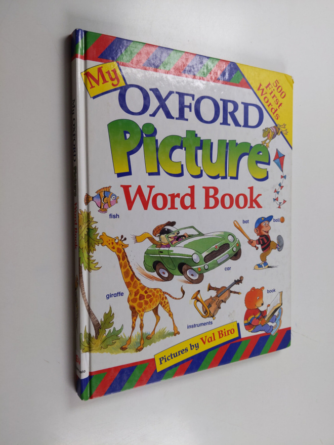 Val Biro ym. : My Oxford Picture Word Book