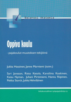 Jukka Hassinen (toim.): Oppiva koulu
