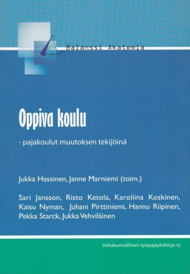 Jukka Hassinen (toim.): Oppiva koulu