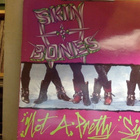 SKIN & BONES :: NOT A PRETTY SIGHT :: VINYYLI LP 1990 ! - pikkukuva 1