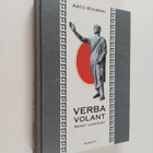 Arto Kivimäki : Verba volant = sanat lentävät - pikkukuva 1