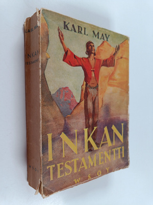 Karl May : Inkan testamentti : seikkailukertomus Etelä-Am...