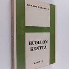 Kaarlo Helasvuo : Huollon kenttä - pikkukuva 1