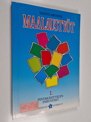 Maalaustyöt 1 - pintakäsittelyn perusteet