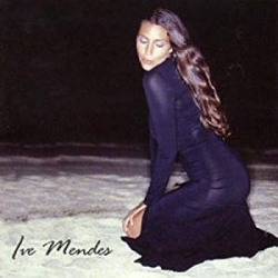 Ive Mendes - Ive Mendes (CD)