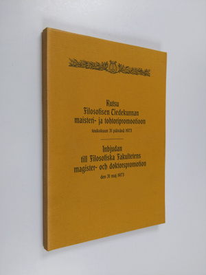 Kutsu Filosofisen Tiedekunnan maisteri- ja tohtoripromoot...