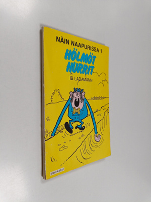 Ib Ladamann : Hölmöt hurrit