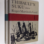 Roger Martin du Gard : Thibault'n suku 1-2 - pikkukuva 1