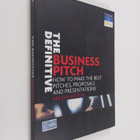 Pamela Hatton : The Definitive Business Pitch : How to Ma... - pikkukuva 1
