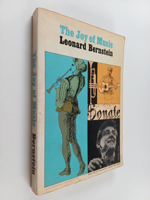 Leonard Bernstein : The joy of music